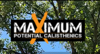 image for link to Maximum Potential Calisthenics