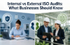 image for link to Internal vs External ISO Audits: What Businesses Should Know