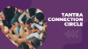 image for link to July 25th Tantra Connection Circle 