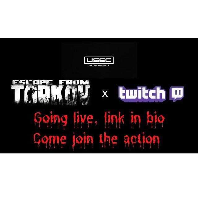 Instagram post: Make sure to follow if tune in!!! #escapefromtarkov #twitchstreamer #twitch